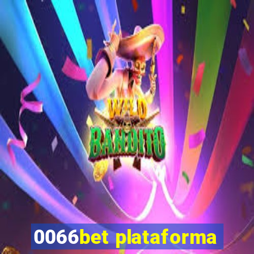 0066bet plataforma